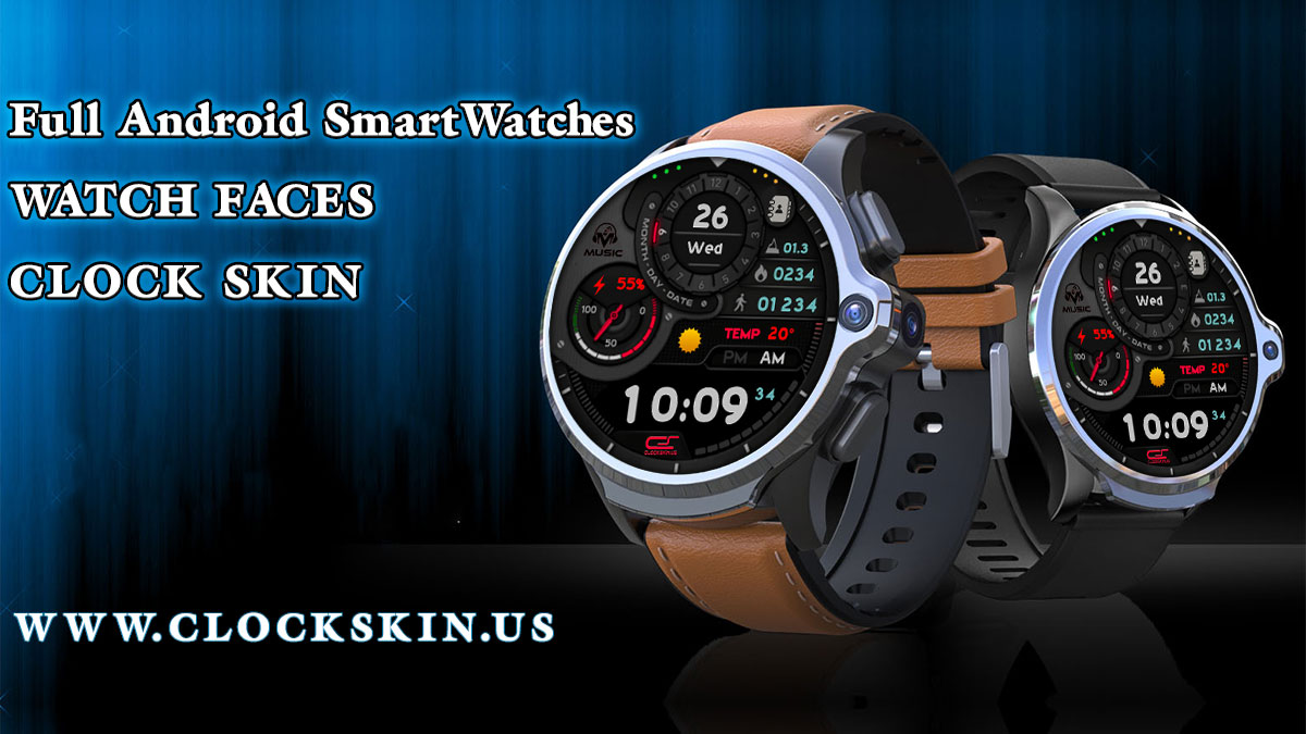 cool watch faces, full Android smartwatches ClockSkin
